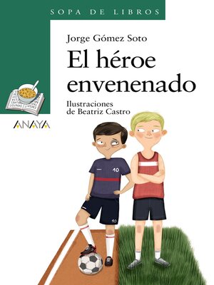 cover image of El héroe envenenado